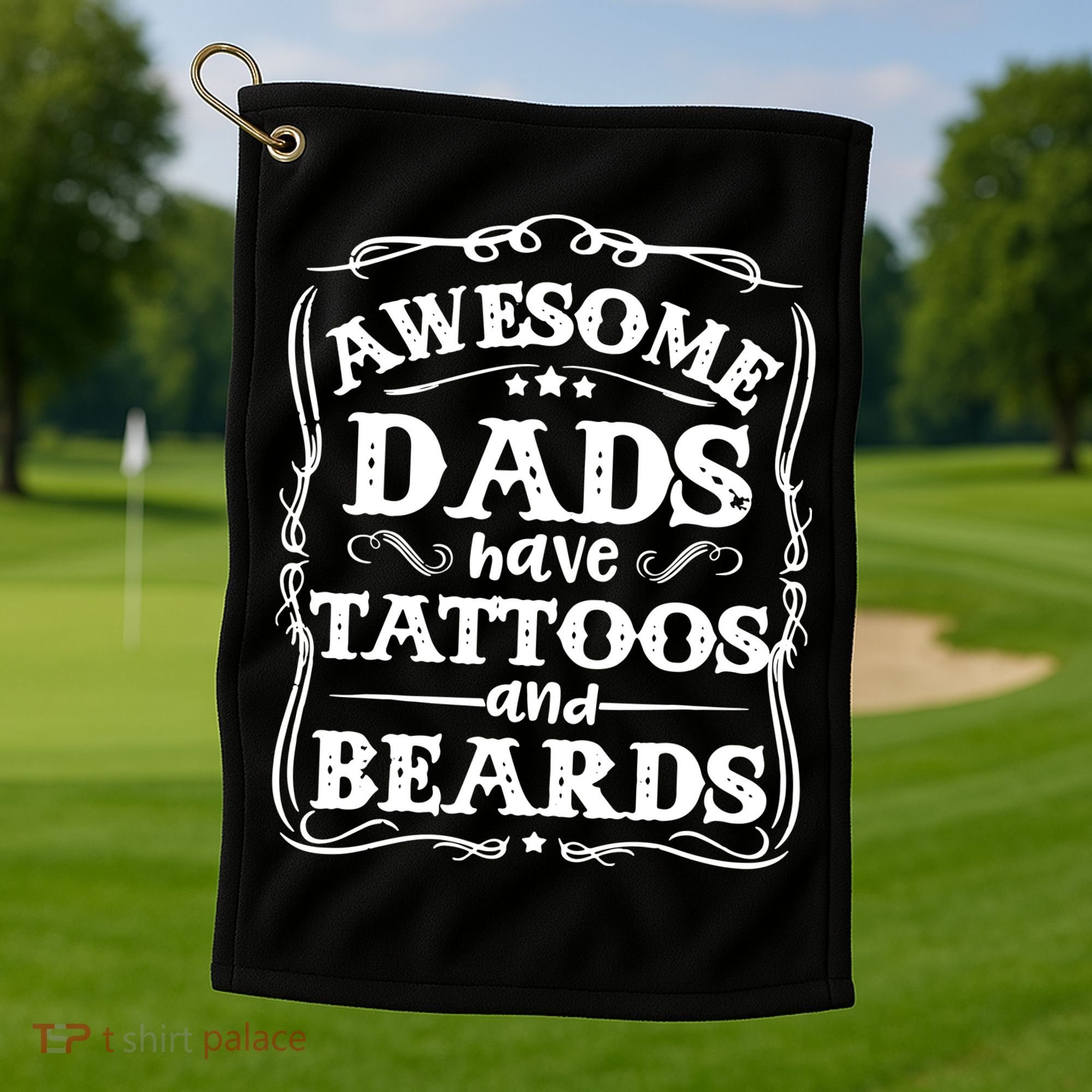 Awesome Dads Have Beards And Tattoos Funny Golf Towel