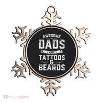 Awesome Dads Have Tattoos And Beards Gift Funny FatherS Day Ornament thumb 0
