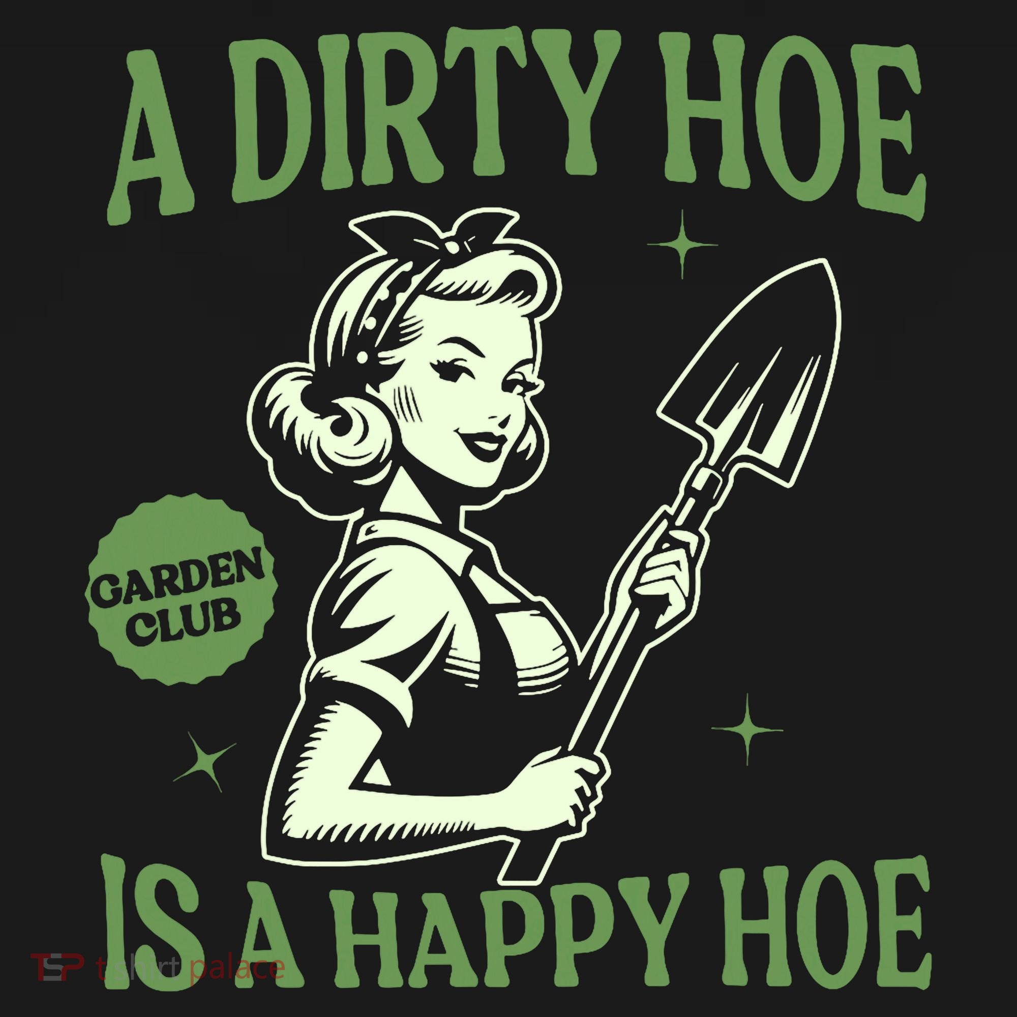 A Dirty Hoe Is A Happy Hoe Funny Gardening Plant Lover Women Long Sleeve Shirt
