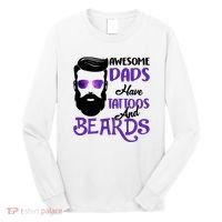 Awesome Dads Have Tattoos And Beards Long Sleeve Shirt thumb 0