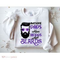Awesome Dads Have Tattoos And Beards Sweatshirt thumb 2
