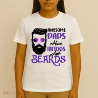 Awesome Dads Have Tattoos And Beards T-Shirt thumb 4