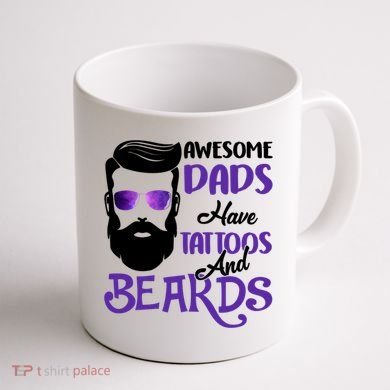 Awesome Dads Have Tattoos And Beards Coffee Mug back