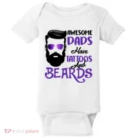 Awesome Dads Have Tattoos And Beards Baby Bodysuit thumb 0