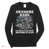 Awesome Dads Have Tattoo Beards Ride Motorcycles Fathers Day Long Sleeve Shirt thumb 0