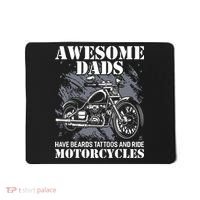 Awesome Dads Have Tattoo Beards Ride Motorcycles Fathers Day Mousepad thumb 0
