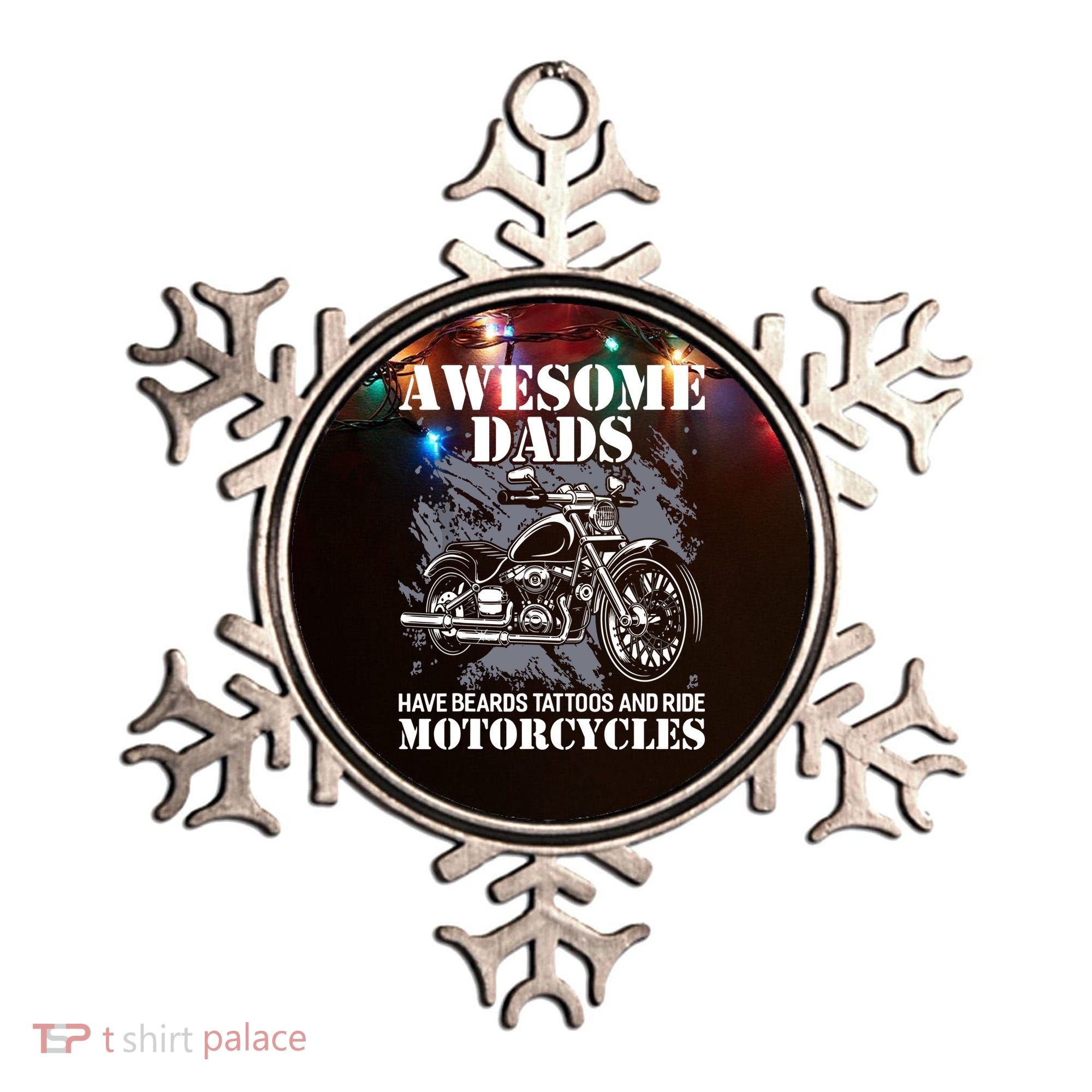 Awesome Dads Have Tattoo Beards Ride Motorcycles Fathers Day Ornament