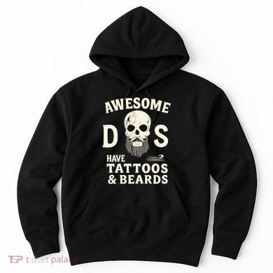 Awesome Dads Have Tattoos & Beards Hoodie