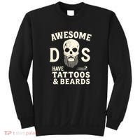 Awesome Dads Have Tattoos & Beards Sweatshirt thumb 0