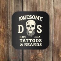 Awesome Dads Have Tattoos & Beards Coaster thumb 0