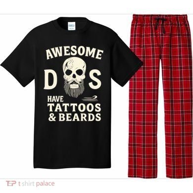 Awesome Dads Have Tattoos & Beards Pajama Set