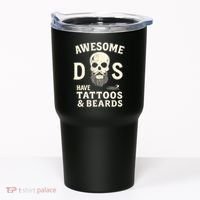 Awesome Dads Have Tattoos & Beards Tumbler thumb 0