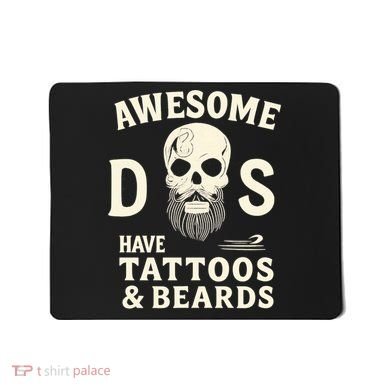Awesome Dads Have Tattoos & Beards Mousepad