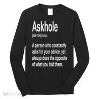 Askhole Definition Hilarious Gag Dictionary Adult Long Sleeve Shirt thumb 0
