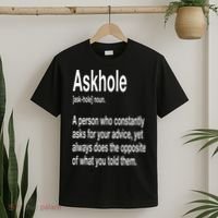 Askhole Definition Hilarious Gag Dictionary Adult T-Shirt thumb 2
