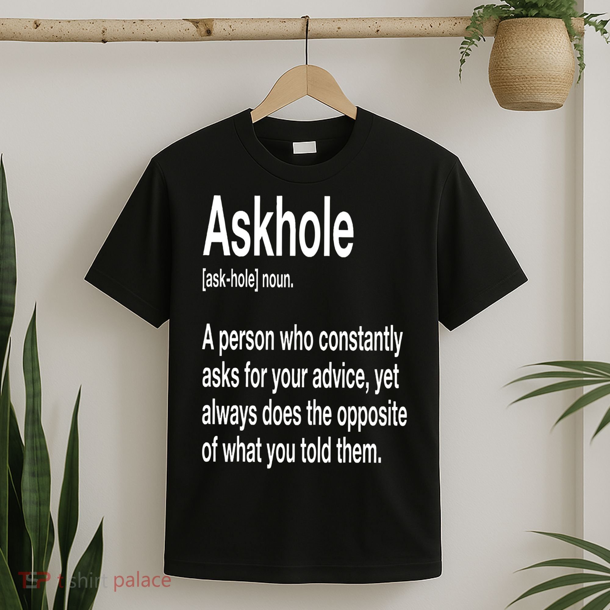 Askhole Definition Hilarious Gag Dictionary Adult T-Shirt