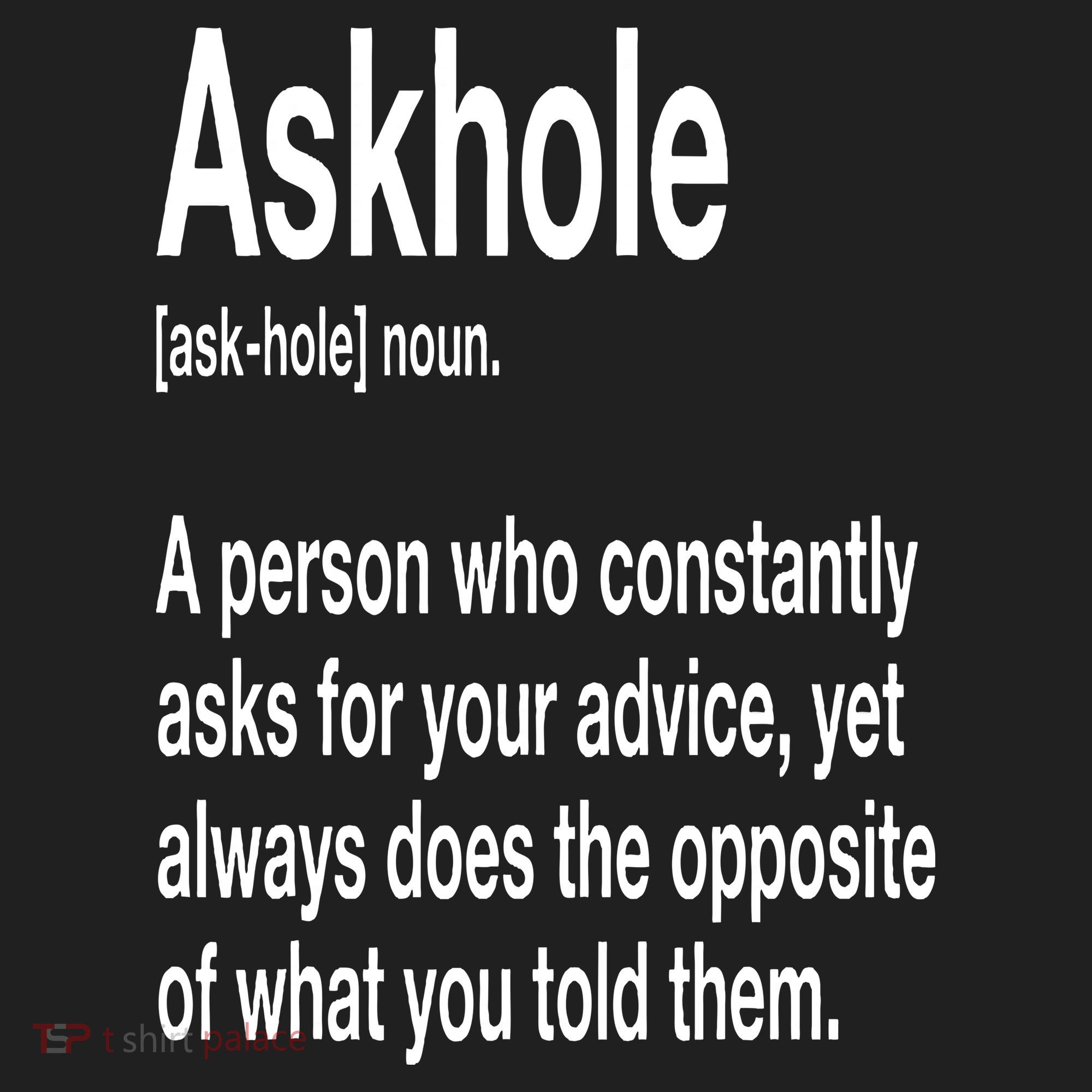 Askhole Definition Hilarious Gag Dictionary Adult Tumbler