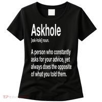 Askhole Definition Hilarious Gag Dictionary Adult Women's T-Shirt thumb 0