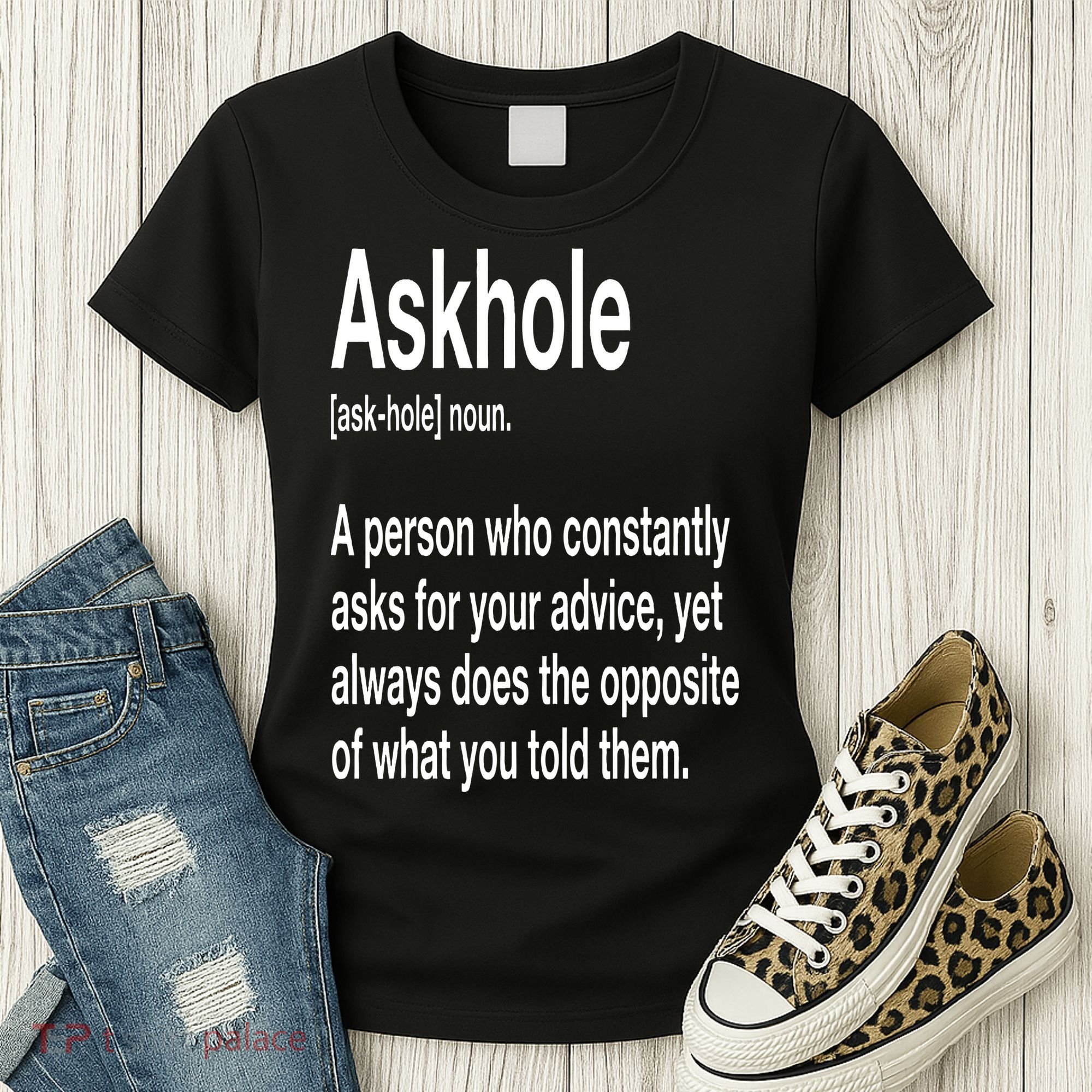 Askhole Definition Hilarious Gag Dictionary Adult Women's T-Shirt