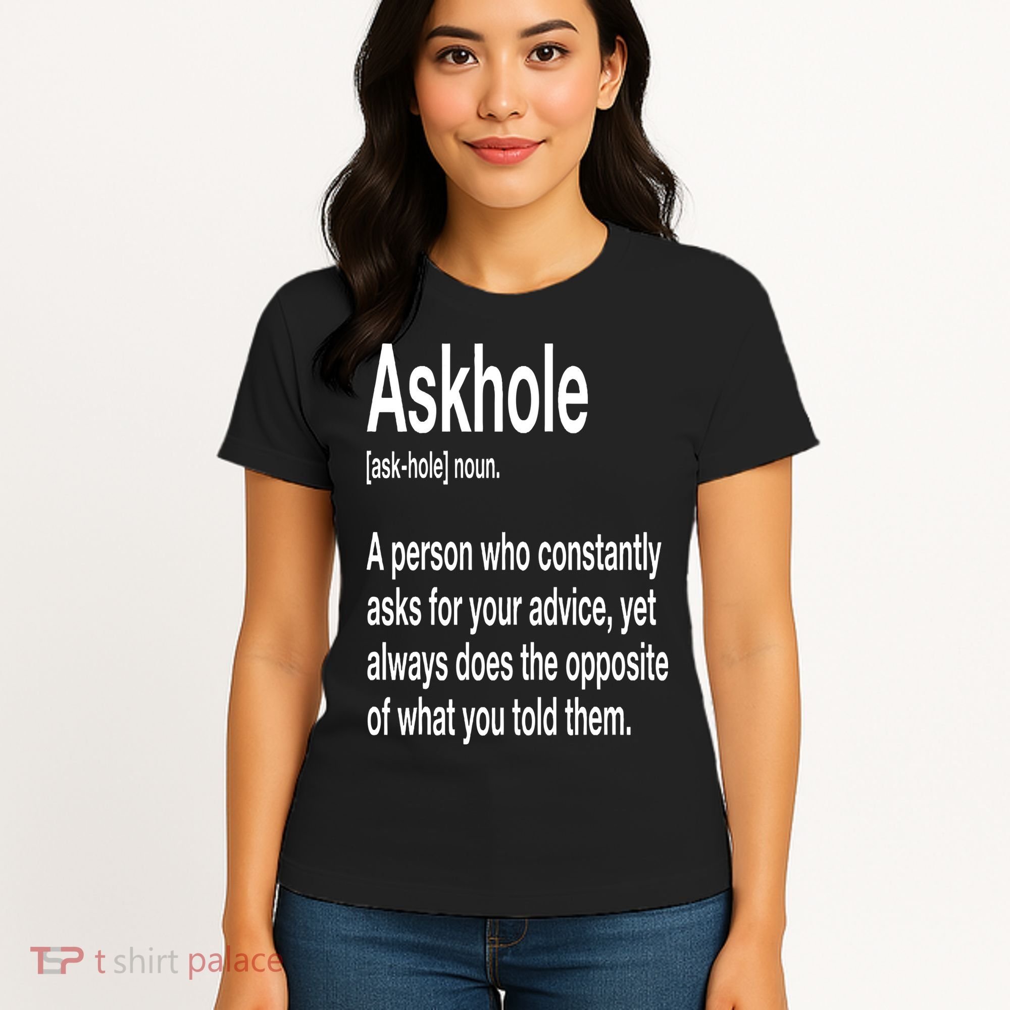 Askhole Definition Hilarious Gag Dictionary Adult Women's T-Shirt