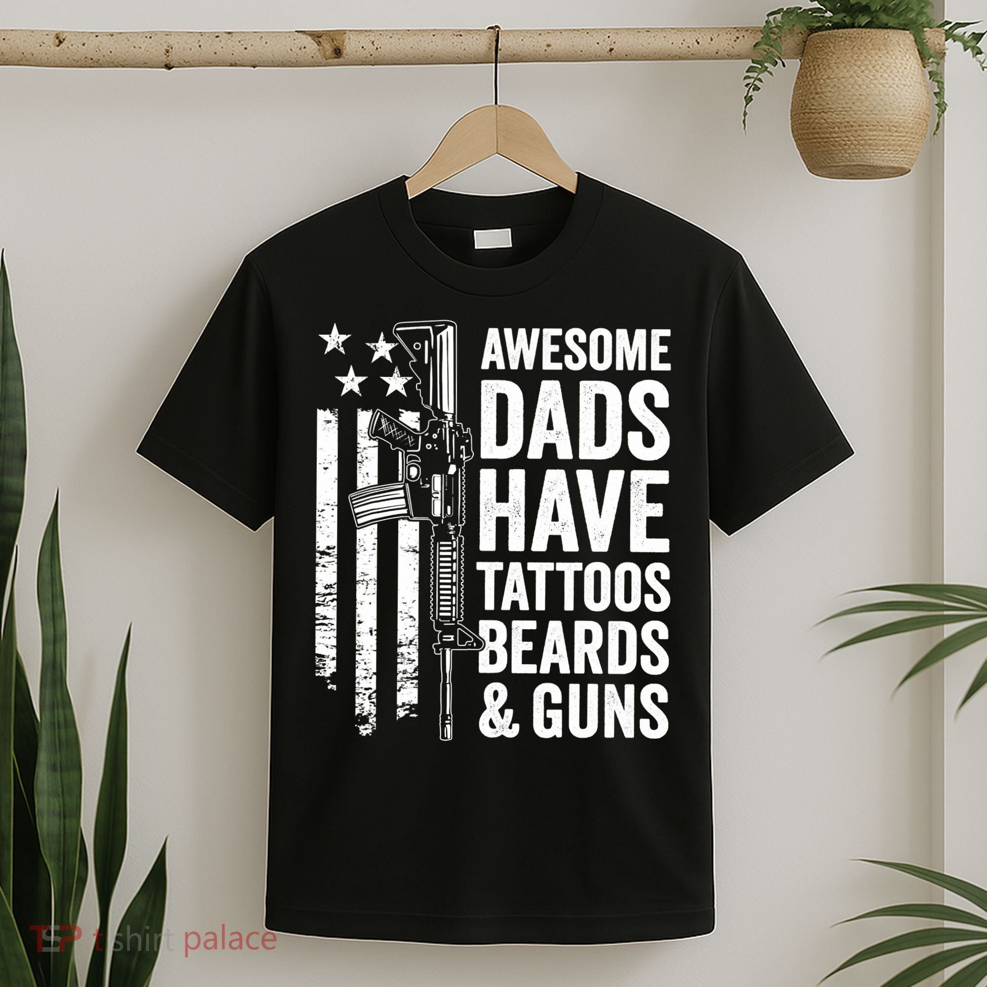 Awesome Dads Have Tattoos Beards Guns Fathers Day Gun T-Shirt