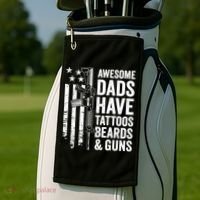 Awesome Dads Have Tattoos Beards Guns Fathers Day Gun Golf Towel thumb 2