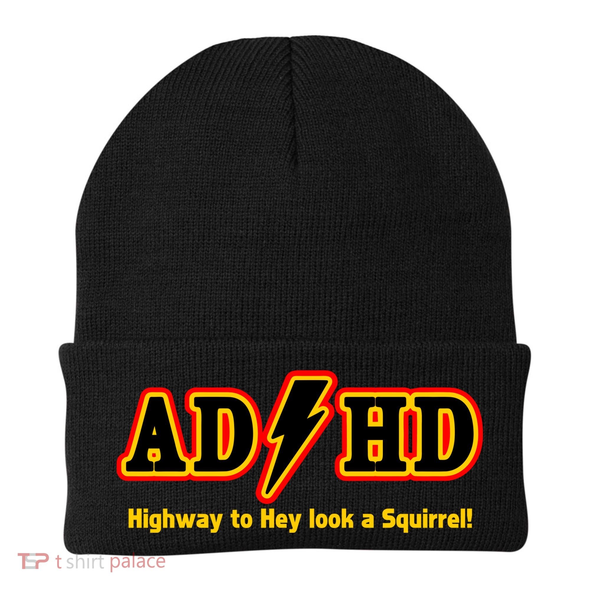 ADHD Highway To Squirrel Beanie