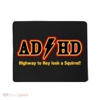 ADHD Highway To Squirrel Mousepad thumb 0