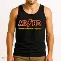 ADHD Highway To Squirrel Tank Top thumb 3