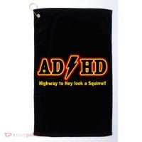 ADHD Highway To Squirrel Golf Towel thumb 0