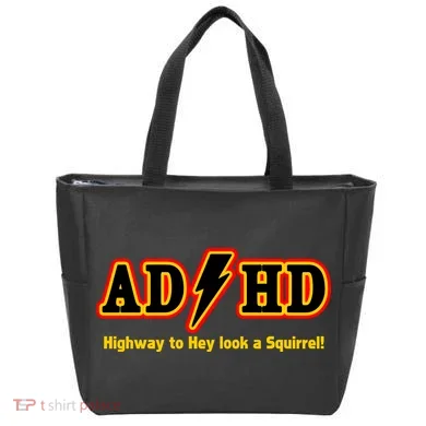 ADHD Highway To Squirrel Tote Bag