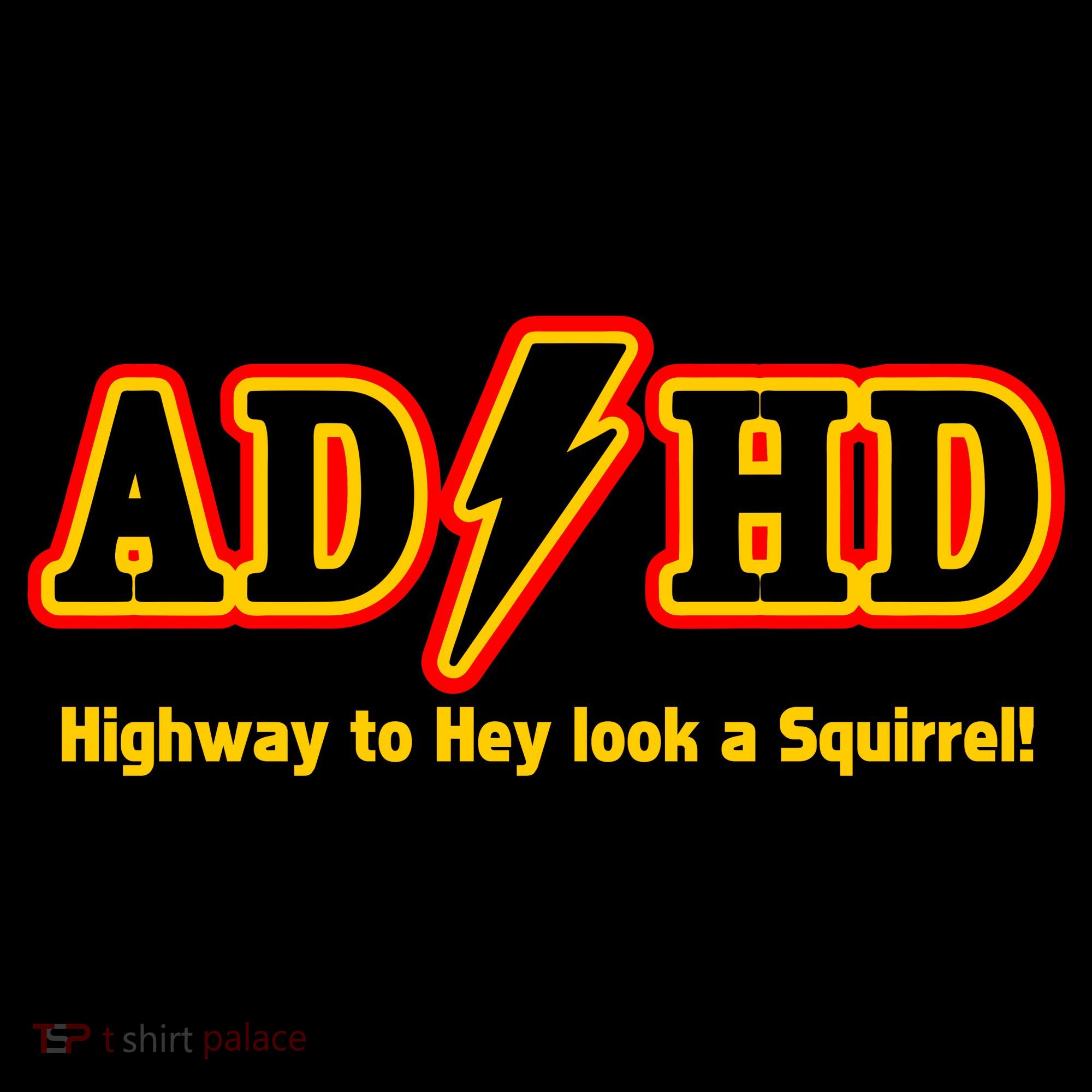 ADHD Highway To Squirrel Tote Bag