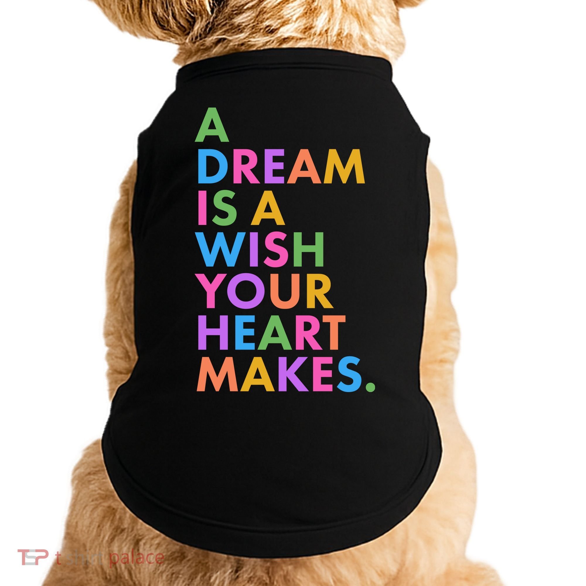 A Dream Is A Wish Your Heart Makes Doggie Tank