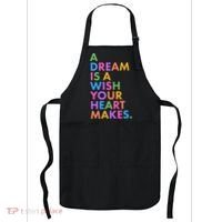 A Dream Is A Wish Your Heart Makes Apron thumb 0