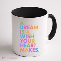 A Dream Is A Wish Your Heart Makes Coffee Mug thumb 1