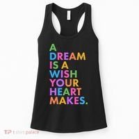 A Dream Is A Wish Your Heart Makes Women's Tank Top thumb 0