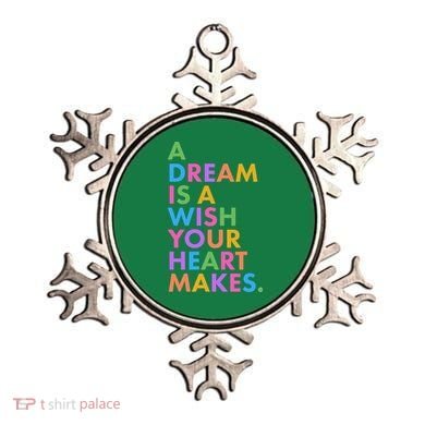 A Dream Is A Wish Your Heart Makes Ornament