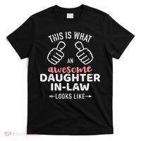Awesome Daughter In Law Looks Like From Mother In Law T-Shirt thumb 0