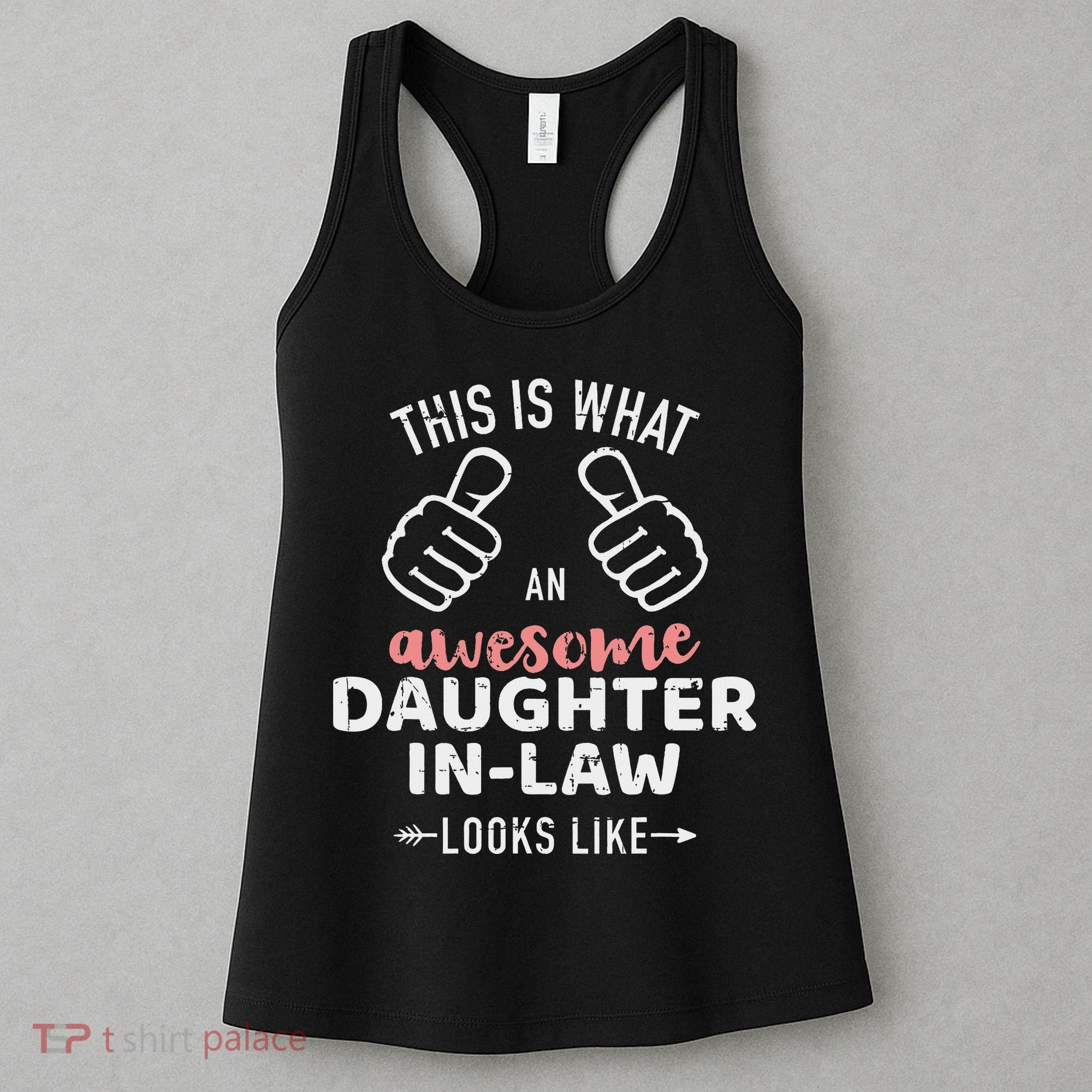 Awesome Daughter In Law Looks Like From Mother In Law Women's Tank Top