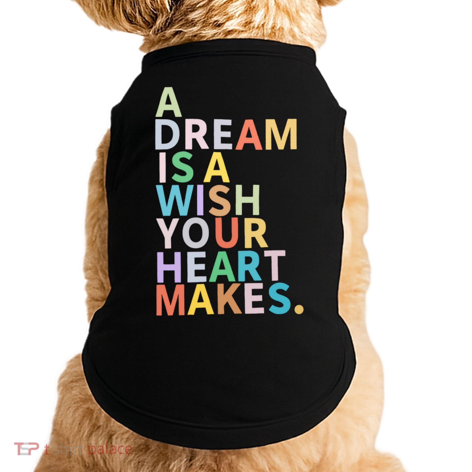 A Dream Is A Wish Your Heart Makes Doggie Tank