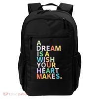 A Dream Is A Wish Your Heart Makes Backpack thumb 0