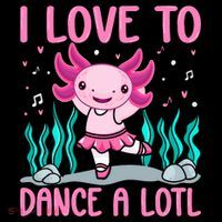 Axolotl Dancer - I Love To Dance A Lotl Dancing Axolotl Girl Coffee Mug thumb 5