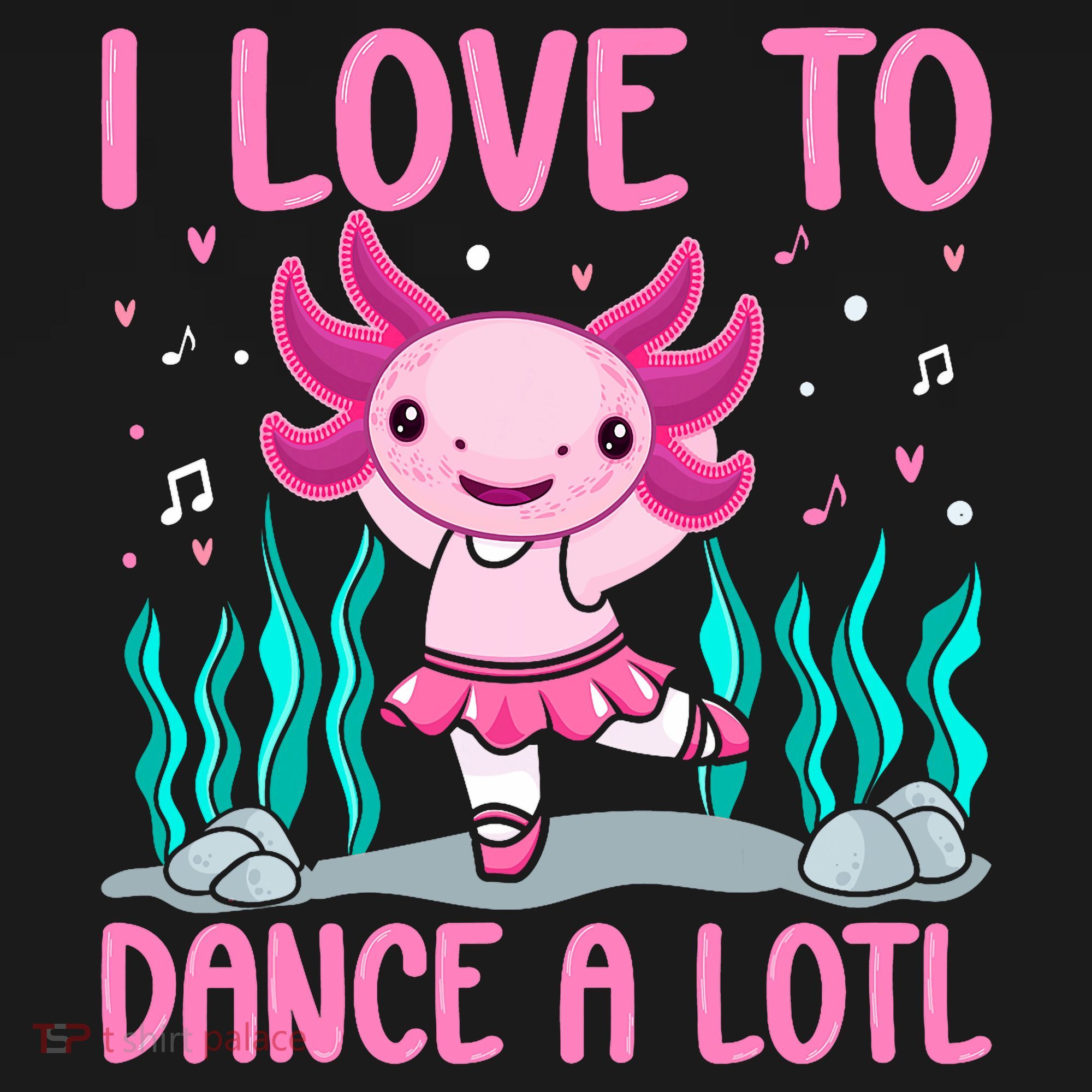 Axolotl Dancer - I Love To Dance A Lotl Dancing Axolotl Girl Tall Sweatshirt