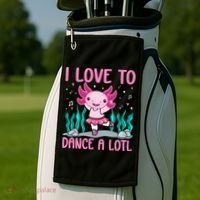 Axolotl Dancer - I Love To Dance A Lotl Dancing Axolotl Girl Golf Towel thumb 2