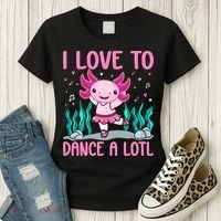 Axolotl Dancer - I Love To Dance A Lotl Dancing Axolotl Girl Women's T-Shirt thumb 3