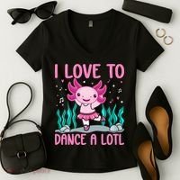 Axolotl Dancer - I Love To Dance A Lotl Dancing Axolotl Girl Women's V-Neck T-Shirt thumb 2