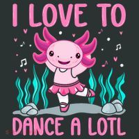 Axolotl Dancer - I Love To Dance A Lotl Dancing Axolotl Girl Infant Baby Jersey Bodysuit thumb 2