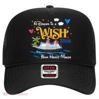 A Dream Is A Wish Your Heart Make Cruise Cruising Trip Hat thumb 0