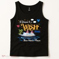 A Dream Is A Wish Your Heart Make Cruise Cruising Trip Tank Top thumb 2