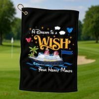 A Dream Is A Wish Your Heart Make Cruise Cruising Trip Golf Towel thumb 1